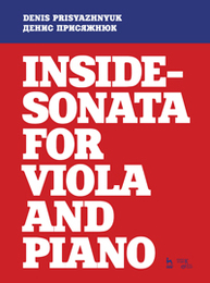 Inside-sonata for viola and piano Присяжнюк Д.О.