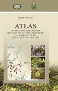 Atlas of rape and threatened bryophytes of eastern Europe as candidates to new european red list Maslovsky O.M.