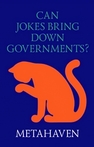 Can Jokes Bring Down Governments? Memes, Design and Politics = Могут ли шутки свергать правительства? Мемы, дизайн и политика Metahaven